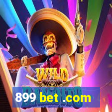 899 bet .com